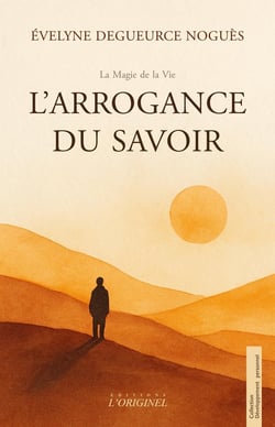 L'arrogance du savoir : Quand le savoir s'efface, la clarté réapparait