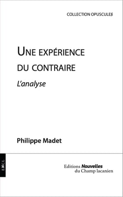 Une expérience du contraire : l'analyse