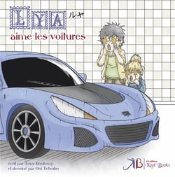 Lya et Dan Tome 3 : Lya aime les voitures