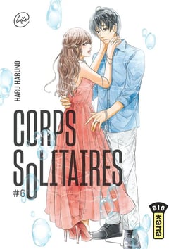 Corps solitaires Tome 6