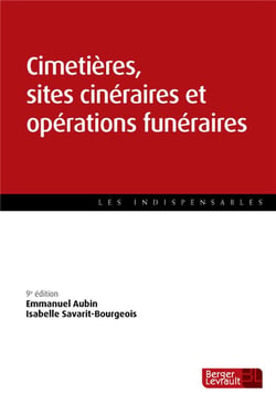 Cimetieres, Sites Cineraires Et Operations Funeraires