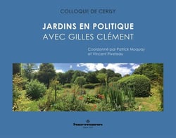 Jardins en politique - avec Gilles Clément