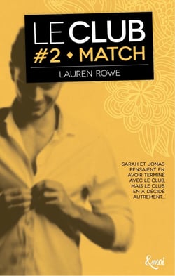Le Club Tome 2 : match