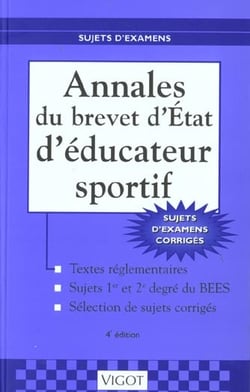 Annales bees 1e et 2e degres - 4e edition