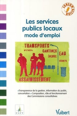 Les services publics locaux - mode d'emploi