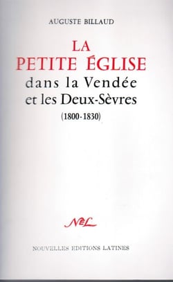 La petite église dans la vendée et les deux-sèvres (1800-1830)