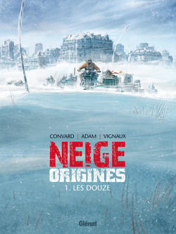 Neige - origines Tome 1 : les douze