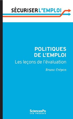 Politiques de l'emploi - les leçons de l'évaluation