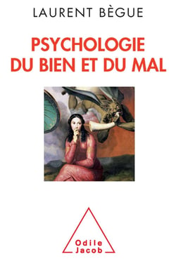 Psychologie du bien et du mal