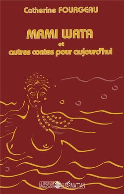 Mami wata et autres contes pour aujourd'hui