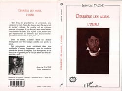 Derrière les murs, l'oubli