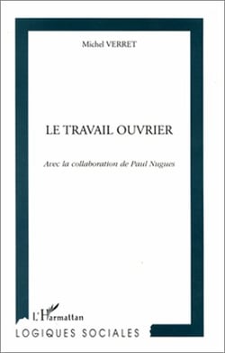 Le travail ouvrier