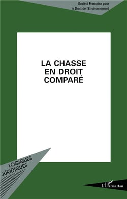 La chasse en droit comparé