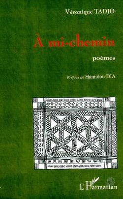 A mi-chemin : Poèmes