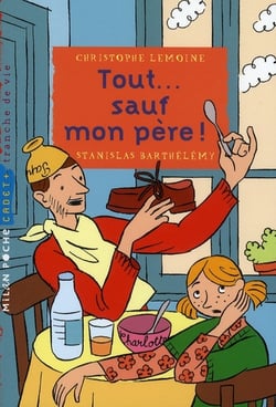 Tout sauf mon père !