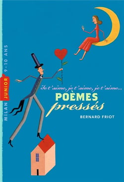 Poèmes pressés - je t'aime, je t'aime, je t'aime...