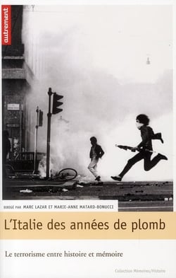 L'Italie des années de plomb