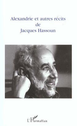 Alexandrie et autres récits de Jacques Hassoun