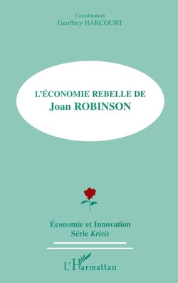 L'ÉCONOMIE REBELLE DE JOAN ROBINSON