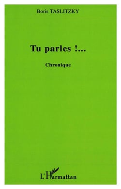 Tu parles !