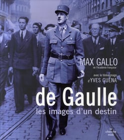 De gaulle, les images d'un destin