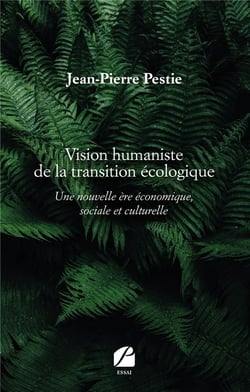 Vision humaniste de la transition écologique - une nouvelle ère économique, sociale et culturelle