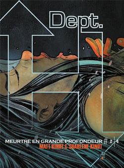 Dept h. - meurtre en grande profondeur t.2