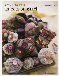 La passion du fil