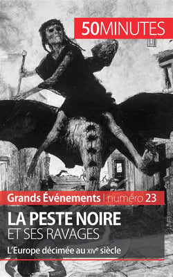 La Peste noire et ses ravages : l'Europe décimée au XIVe siècle