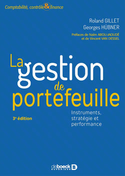 La gestion de portefeuille - instruments, stratégie et performance (3e édition)