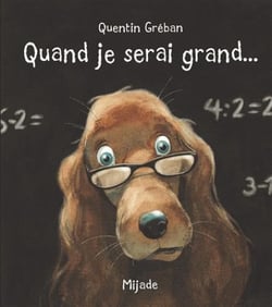 Quand je serai grand...