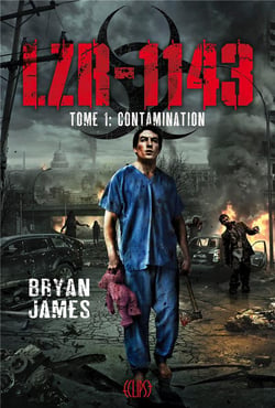 LZR-1143 Tome 1 - contamination
