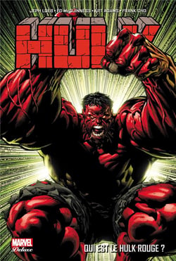 Hulk Tome 1 : qui est le Hulk rouge ?