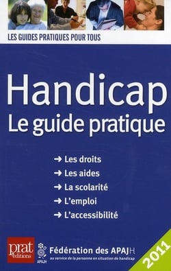 Handicap - le guide pratique (édition 2011)