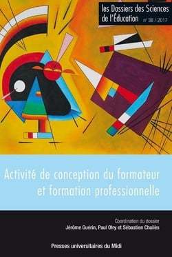 Les dossiers des sciences de l'éducation Tome 38 : activité de conception du formateur et formation professionnelle