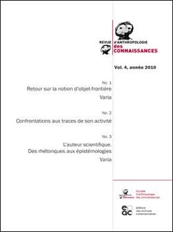 Revue anthropologie des connaissances - volume 4 - 2010