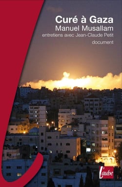 Un curé à Gaza