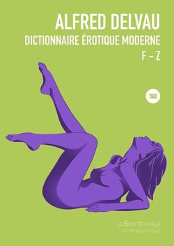 Dictionnaire érotique moderne - F-Z