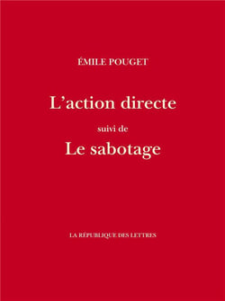 L'action directe - le sabotage