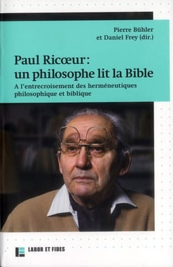 Paul Ricoeur : un philosophe lit la Bible