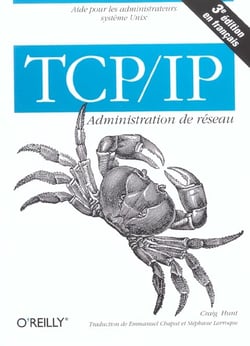 Tcp ip administration de reseau - 3e edition