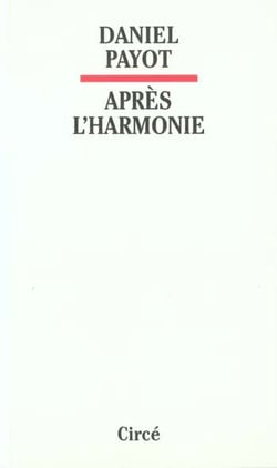 Apres l'harmonie