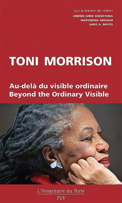 Toni Morrison au-delà du visible ordinaire