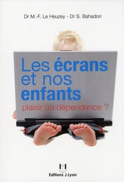 Les écrans et nos enfants - plaisir ou dépendance ?