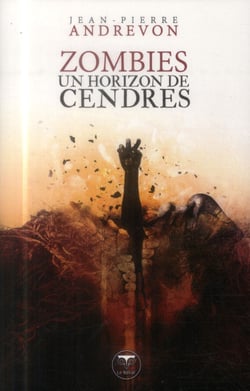 Zombies, un horizon de cendres