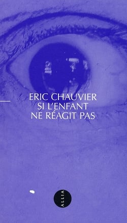 SI L'ENFANT NE REAGIT PAS
