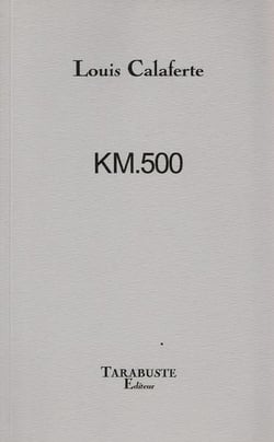 Km500 - louis calaferte