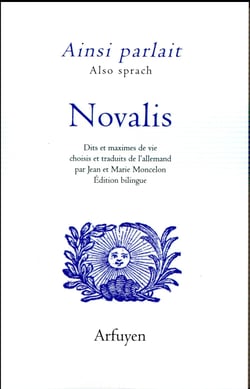 Ainsi parlait : Novalis