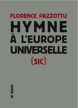 Hymne à l'europe universelle (sic)