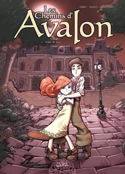 Les chemins d'Avalon Tome 1 - trafic de fées